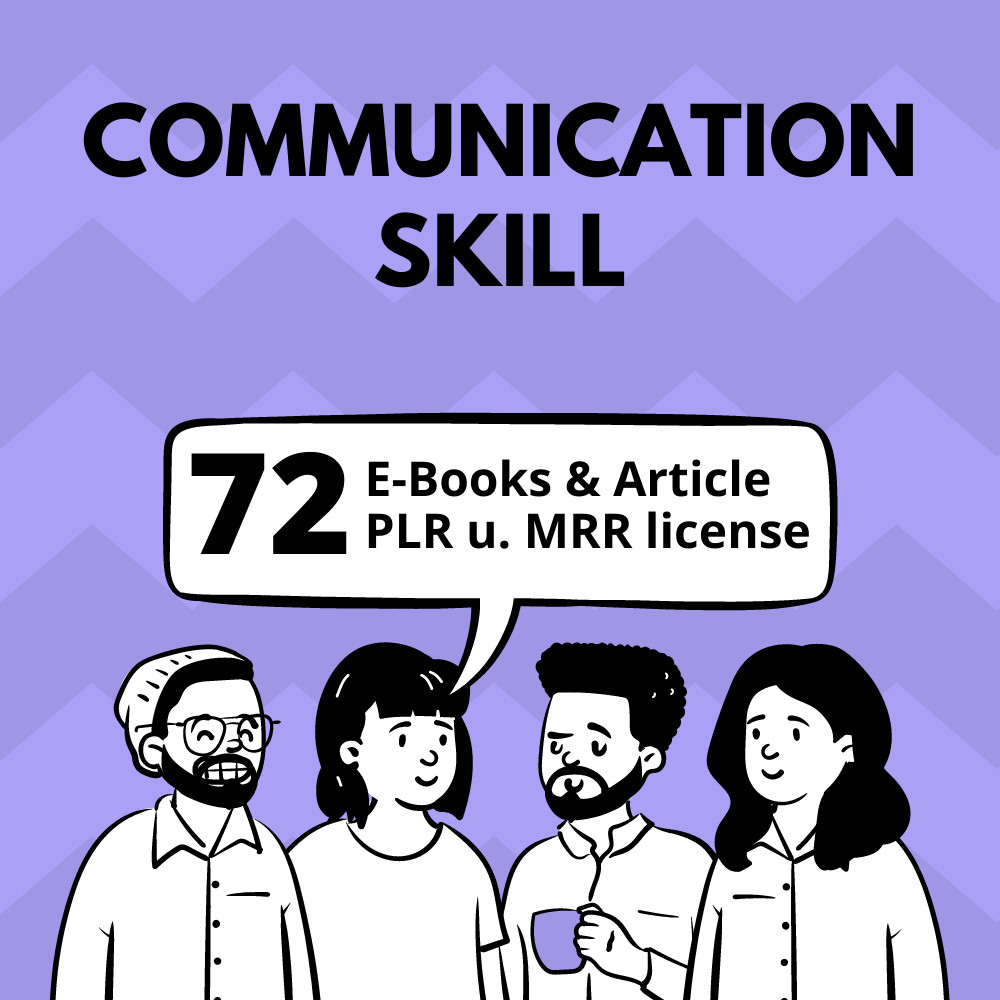 72 Communication Skills eBooks & Articles, in English with PLR/MRR License