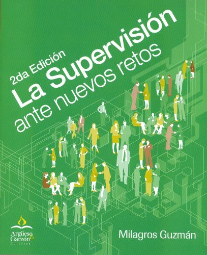 G2U LA SUPERVISION ANTE NUEVOS RETOS SPANISH EDITION By Milagros Guzman EXCELLEN