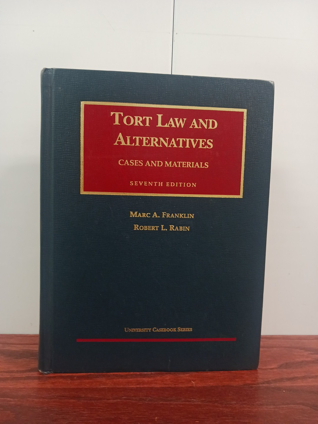 G2U Tort Law and Alternatives Cases and Materials by Michael Green Robert Rabin