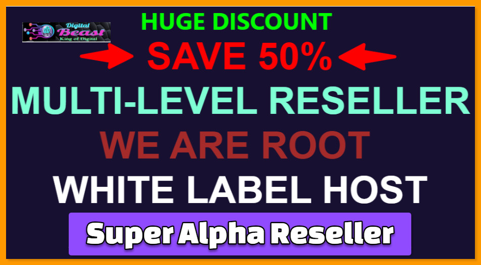 Unlimited Super Alpha Reseller Option GO PRO w/WHMCS-WP Theme of Choice +Bonuses