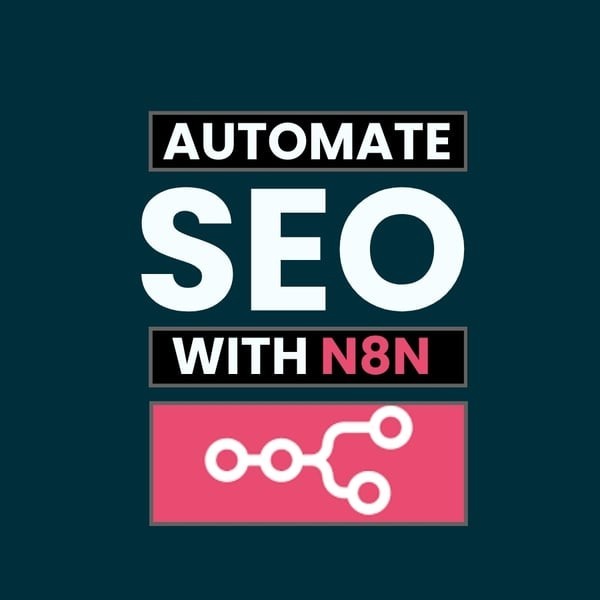 Automate Your SEO With n8n Templates AI Automation Workflows for n8n | JSON Tem