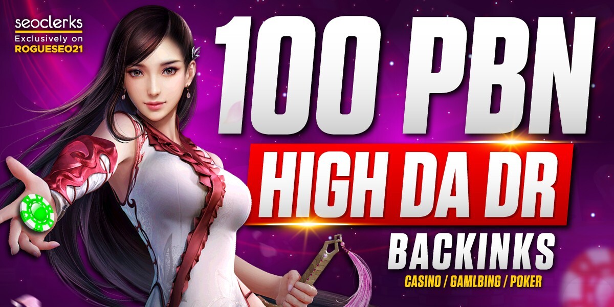 Casino Ranking 100 High DA PA low Spam score Casino Gambling Poker PBNs backlink