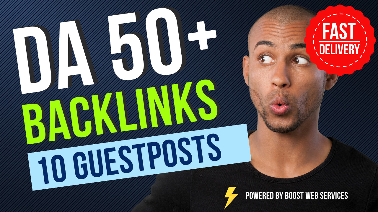 DA 50 Backlinks 10 Do Follow Guest Posting Backlinks