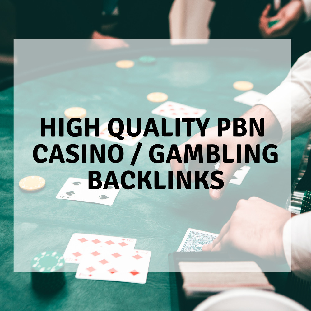 Casino / Gambling PBN backlinks. Power up your Casino / Gambling site!!