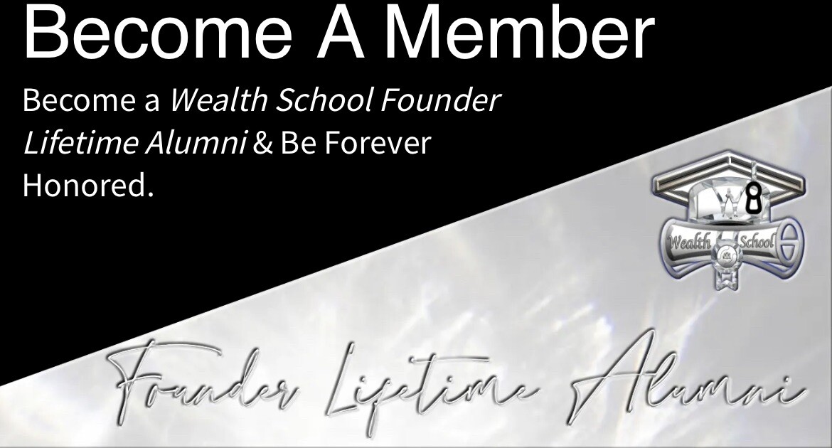 Wealth School FLA Memberships (limited Offer)