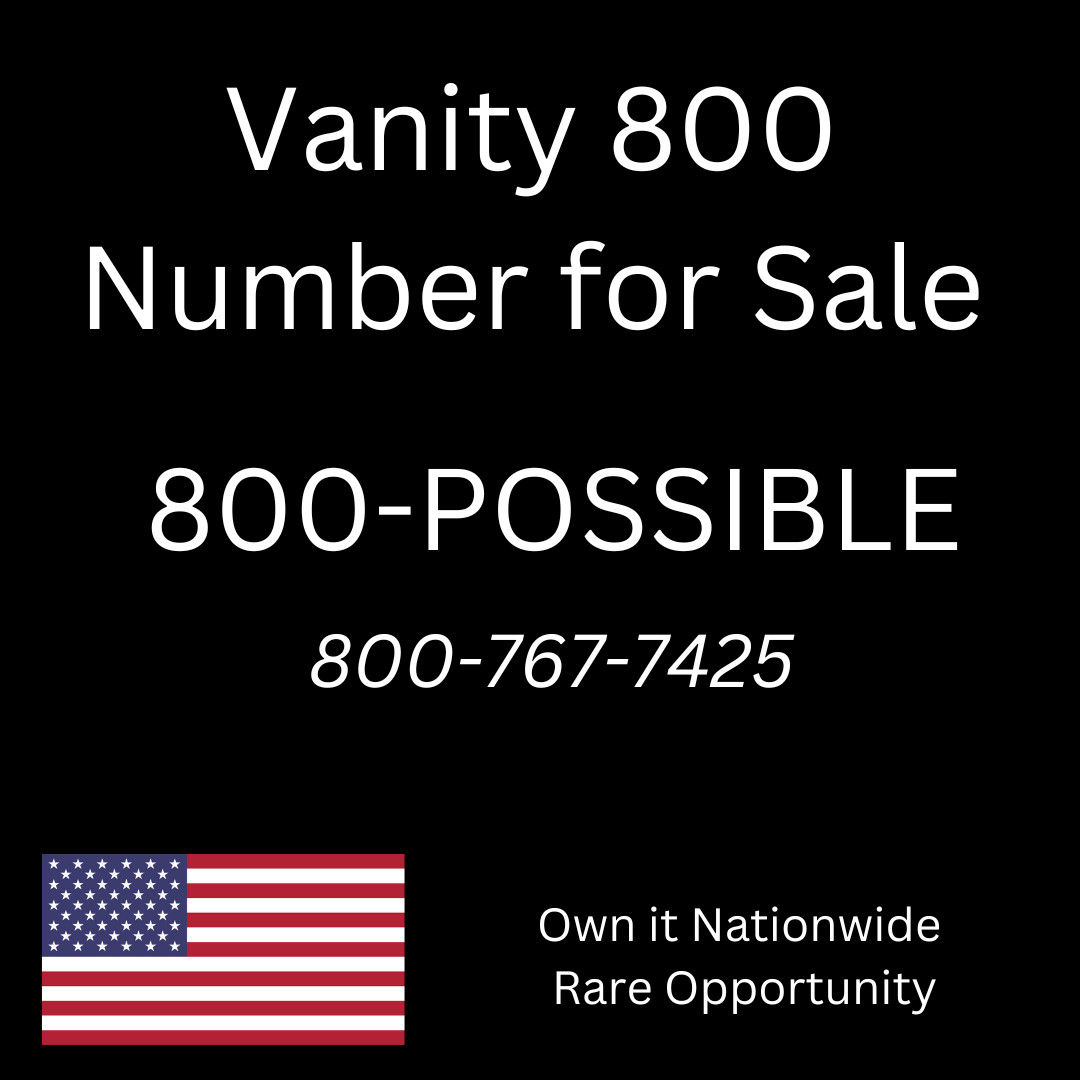 RARE – Toll Free Phone 800 Number 800-Possible – Don’t Miss This
