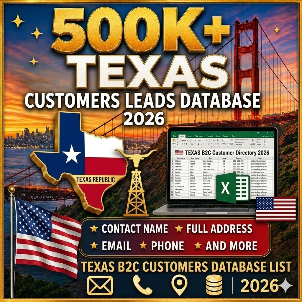 500K TEXAS USA Customers Email Database B2C Contact Leads – Excel file 2026