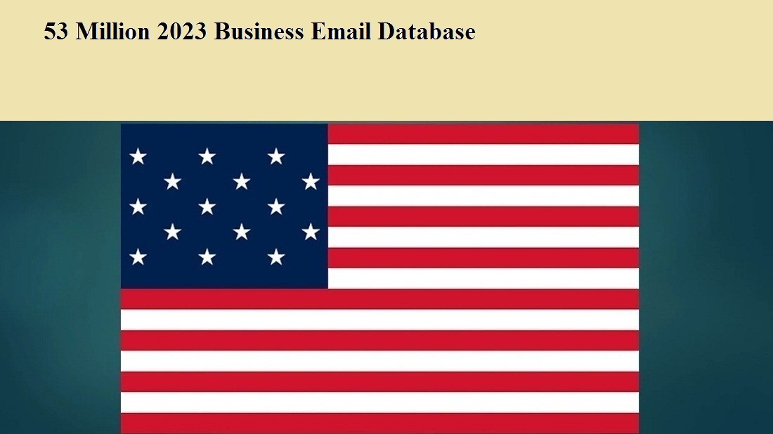 53 Million 2023 USA B2B Business Email Database Sales Leads list Marketing