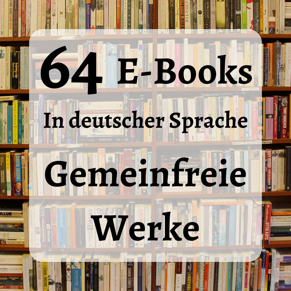 64 public domain ebooks in German