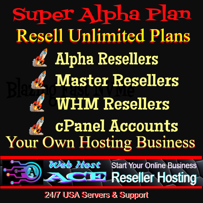 Go Pro Super Alpha Unlimited Reseller Hosting w/WHMCS-WP Theme of Choice-Bonus