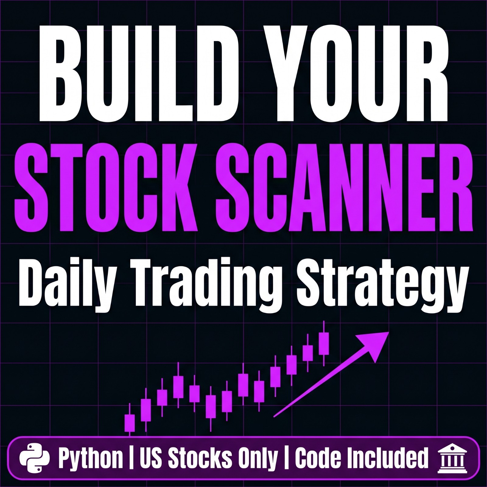 I Will Build a Python Daily Stock Scanner for Your Trading Strategy