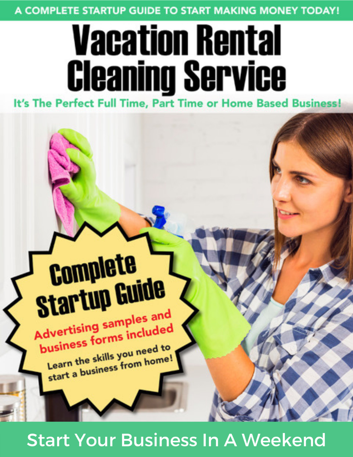 How To Start A Vacation Rental Cleaning Business In A Weekend – Great Value!