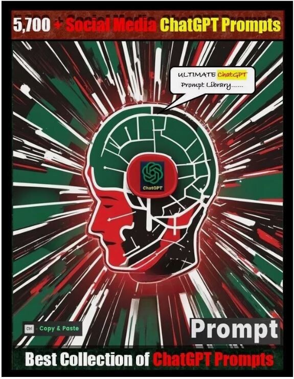 5,700+ Social Media ChatGPT Prompts | Best Collection of ChatGPT Prompts