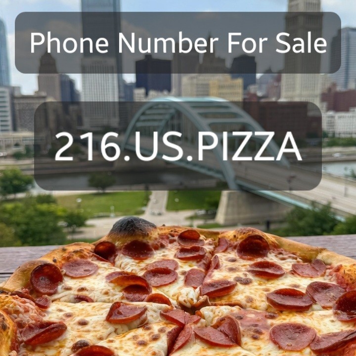 (216) US-PIZZA Vanity Phone Number – Cleveland Pizza Restaurant 216-877-4992