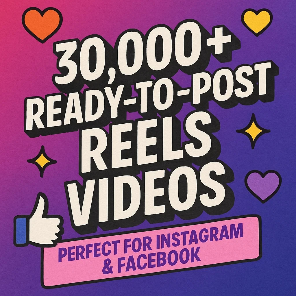 Massive Bundle of 30,000+ Reels Videos – Perfect for Instagram, Facebook