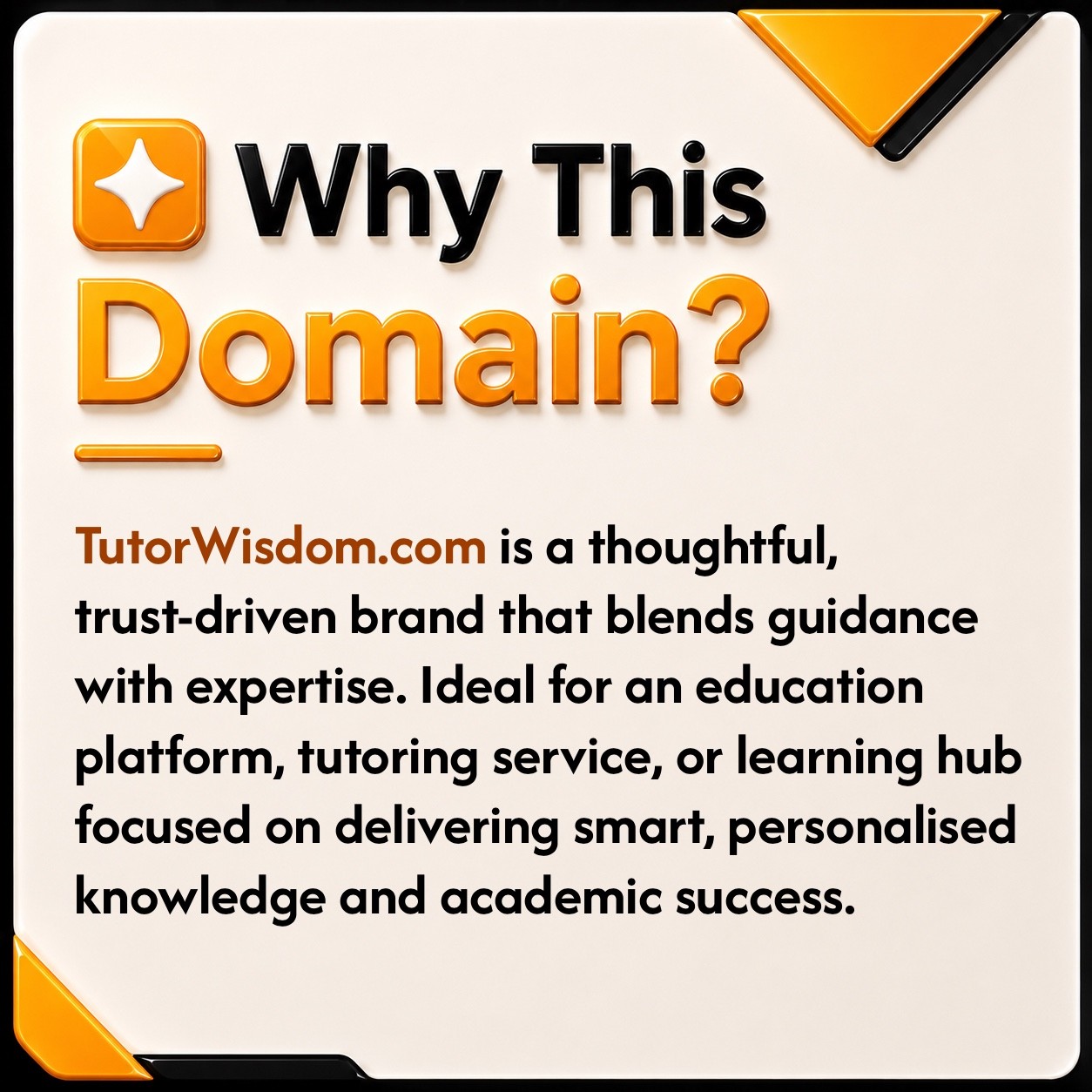 TutorWisdom.com Education Tech AI Learning Marketing .COM Domain. GD Value $1.2k