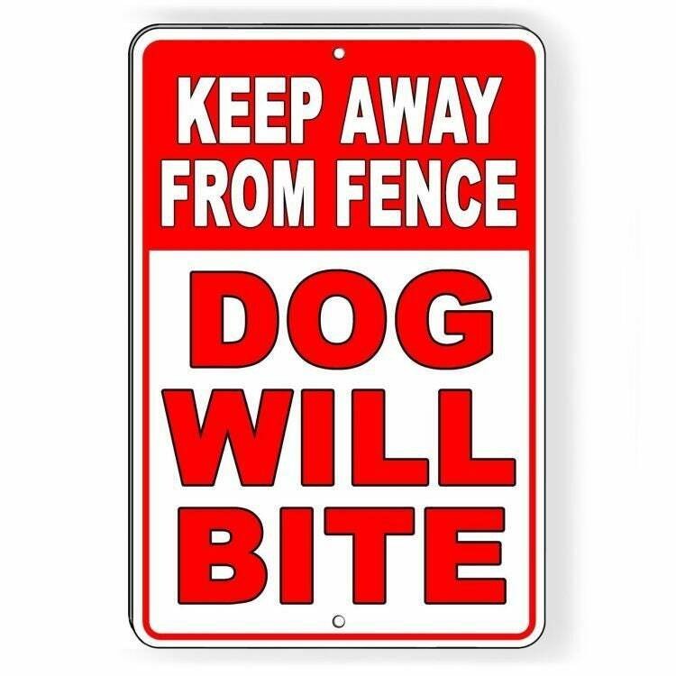 Keep Away From Fence Dog Will Bite Sign / Decal Warning Sbd044 / Magnetic Sign