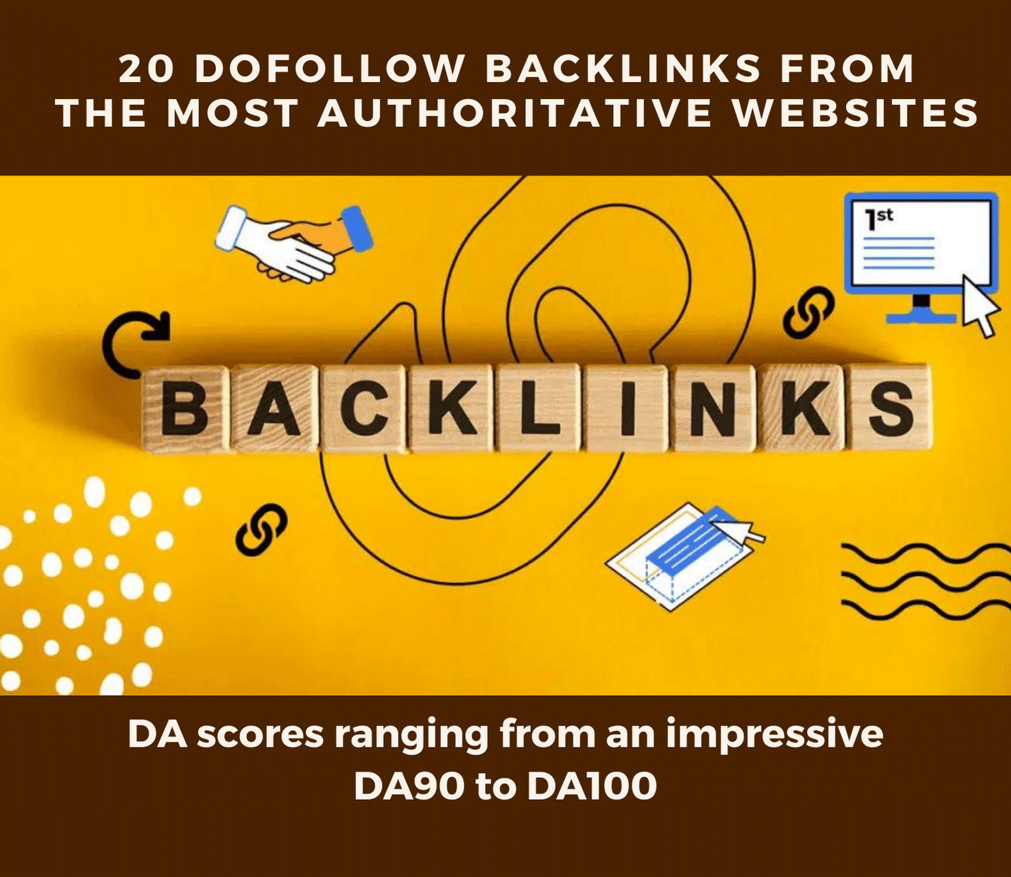 Premium package of 20 backlinks from the most authoritative sites (DA90 – DA100)