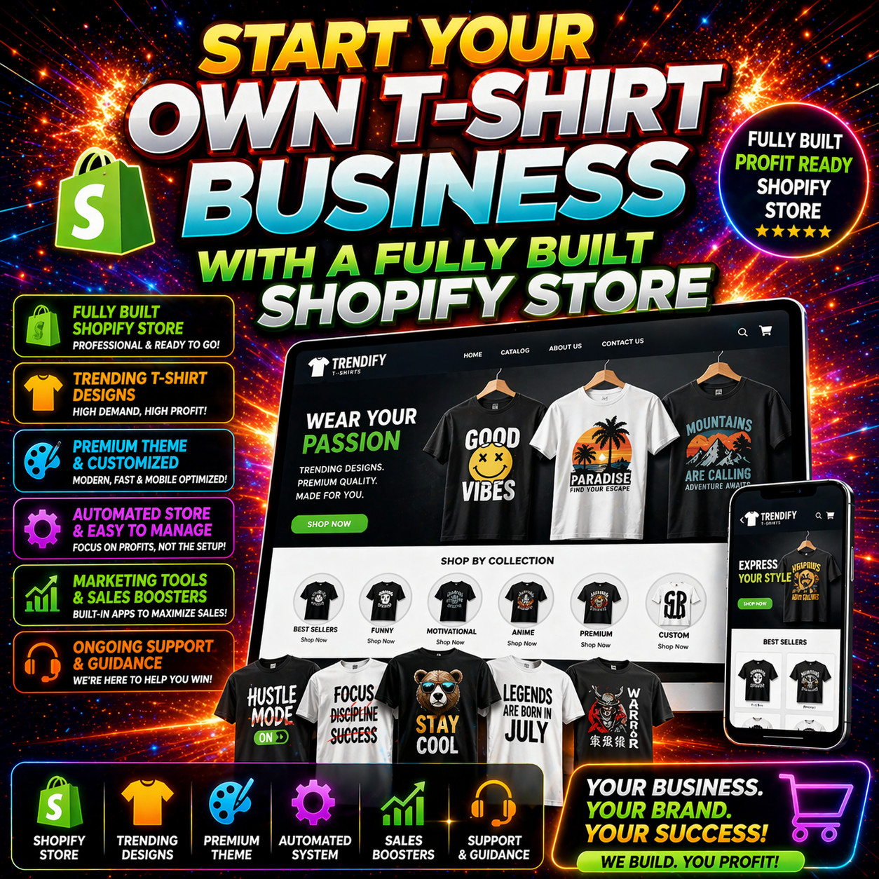 Start Your Own T-Shirt Business with a Fully Built Shopify Store