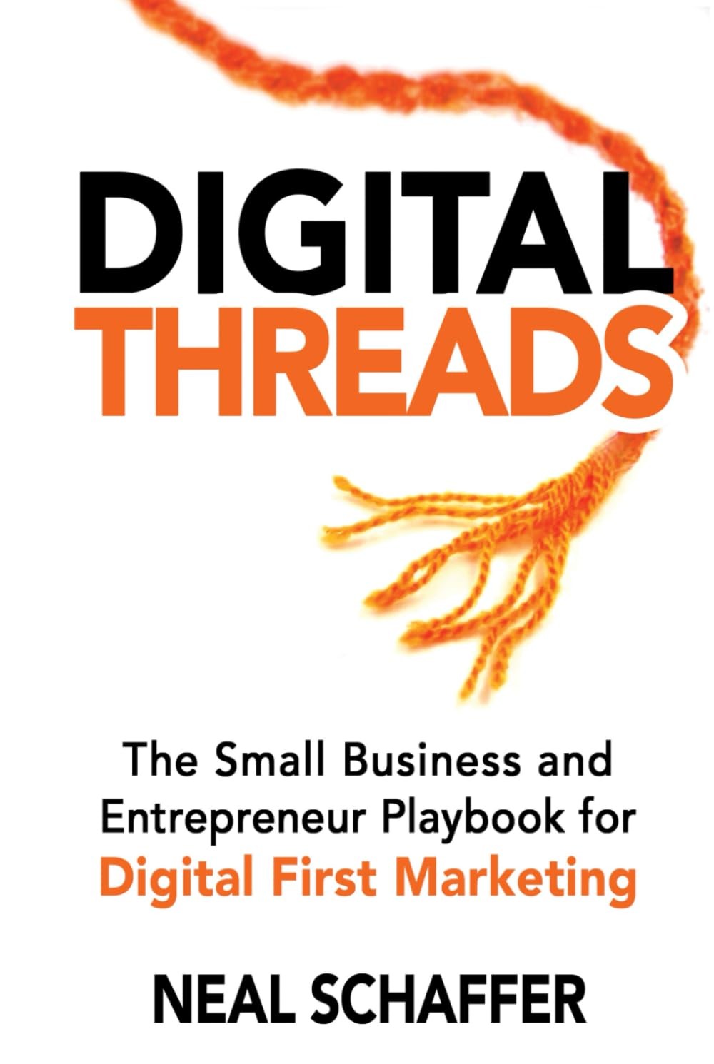 Digital Threads: The Small Business and Entrepreneur Playbook for Digital…