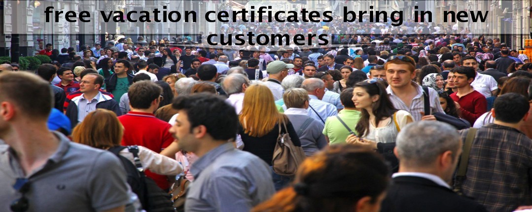 Get UNLIMITED NEW CUSTOMERS giving away 3 Day 2 Night Stay Vacation Certificates