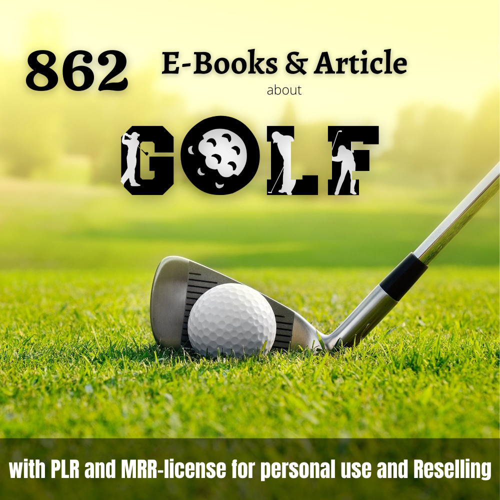 862 E-Book´s & Artikel über Golf in Englischer Sprache PLR u. MRR Lizenz