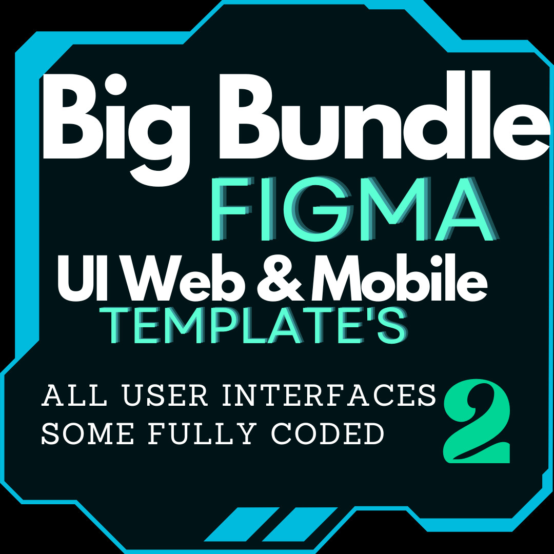 Figma UI Web & Mobile Applications Templates Large Bundle Some Coded Bundle # 2