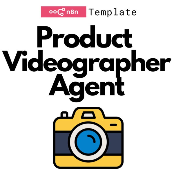 Videographer AI Agent – JSON Templates AI Automation Workflows for n8n