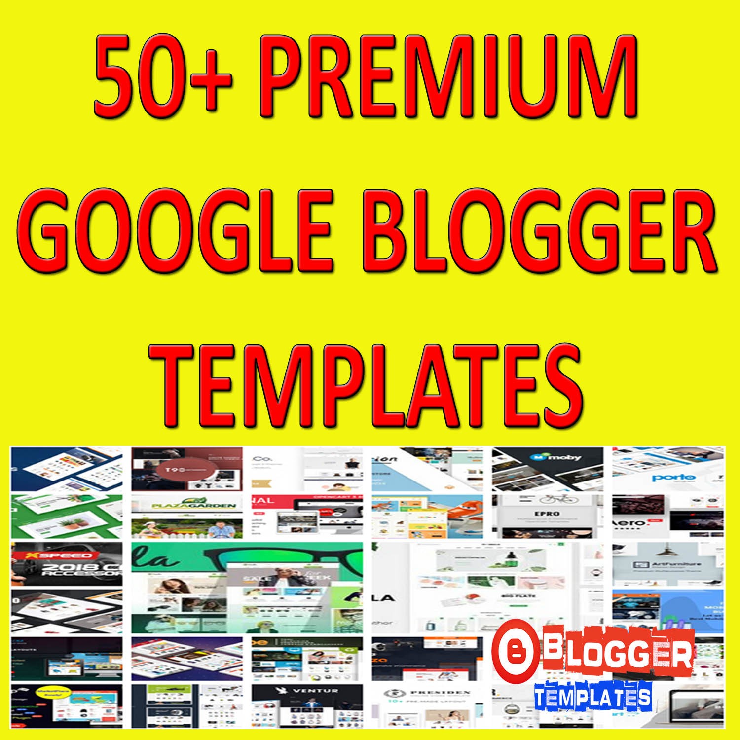 50+ Premium Google Blogger Templates | Responsive Blogger Theme – 20c each