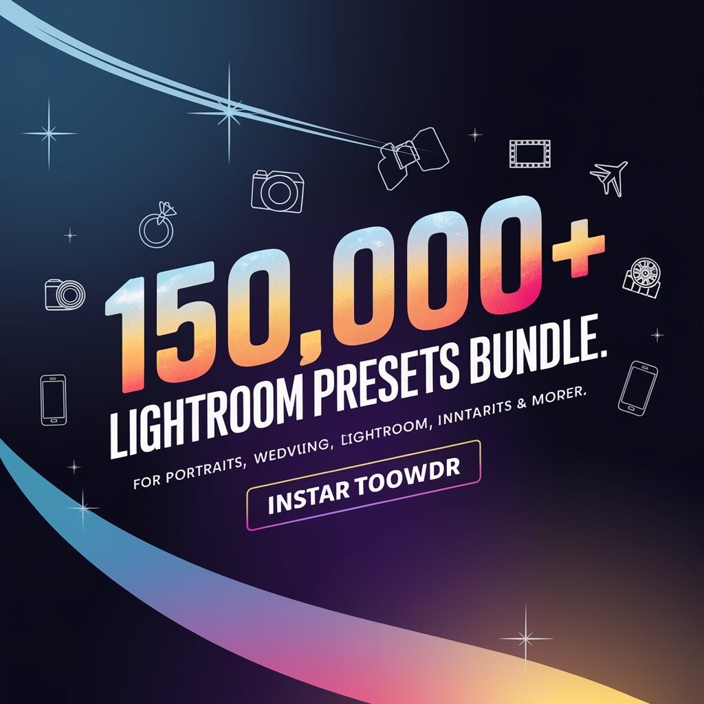 150,000+ Professional Lightroom Presets Bundle – For Portraits, Weddings, Cinema