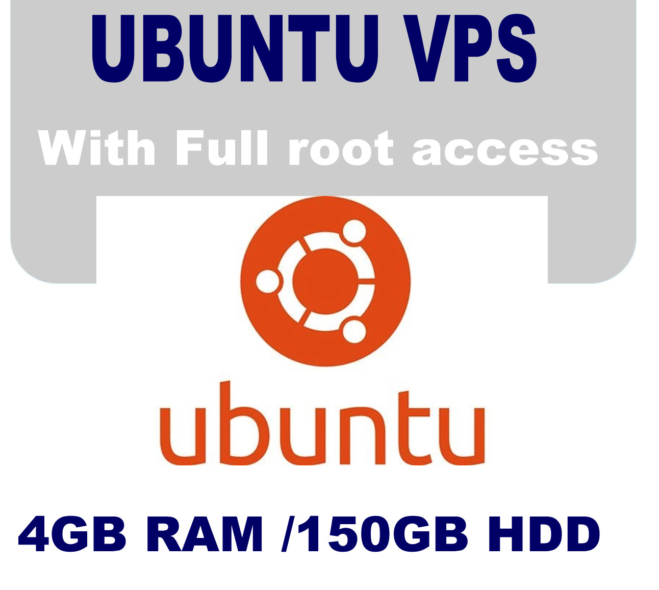UBUNTU VPS Server 4GB RAM, 150GB HDD, 24hour support Various OS Versions